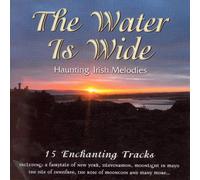 Jonathan Johnston - The Water Is Wide, Includes: A Fairytale Of New York, She Moved Throught The Fair, MacNamara's Band and A Song For Ireland