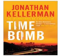 Jonathan Kellerman Time Bomb (Alex Delaware series, Book 5) Paperback Jonathan Kellerman Multicolor