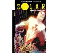 Jonathan Lau - Solar: Man of the Atom Volume 2: Intergalactic (SOLAR MAN OF ATOM TP)