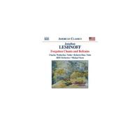 JONATHAN LESHNOFF/IRIS ORCHESTRA/WETHERBEE: FORGOTTEN CHANTS & REFRAINS: DO - CD