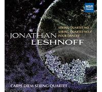 Jonathan Leshnoff: String Quartet No.3 'Miller-Kahn'; String Quartet No.4; Four Dances (World Premiere Recordings)