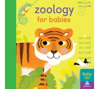 Jonathan Litton Zoology for Babies Board book Book Jonathan Litton Multicolor