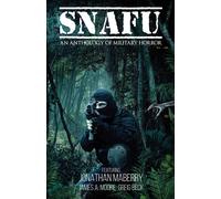 Jonathan Maberry SNAFU: An Anthology of Military Horror Paperback Book Jonathan Maberry Multicolor