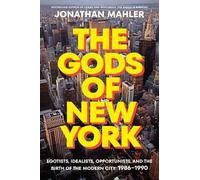Jonathan Mahler The Gods of New York (Hardback) (US IMPORT)