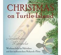 Jonathan Maracle - Christmas on Turtle Island - An instrumental journey