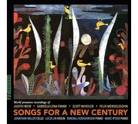 Jonathan Miller - Hodgkinson, Frank, Mendelssohn, Weir & Wheeler: Songs for a New Century