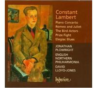 Jonathan Plowright - Lambert: Piano Concerto / Romeo & Juliet / The Bird Actors / Prize Fight / Elegiac Blues