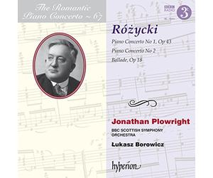 Jonathan Plowright; Lukasz Borowicz: BBC Scottish Symphony Orchestra - RoZycki: Piano Concertos