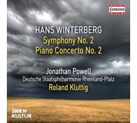 Jonathan Powell; Deutsche Staatsphilharmonie Rheinland-Pfalz; Roland Kluttig - Hans Winterberg: Symphony No. 2 & Piano Concerto No. 2