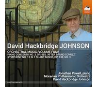 Jonathan Powell; Moravian Philharmonic Orchestra; David Hackbridge Johnson - David Hackbridge Johnson:Orchestral Music, Vol. 4