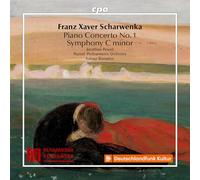 Jonathan Powell; Poznan Philharmonic Orchestra; Lukasz Borowicz - Franz Xaver Scharwenka: Piano Concerto No. 1; Symphony in C minor