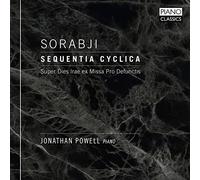 Jonathan Powell - SORABJI: Sequentia Cyclica
