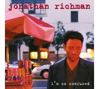 Jonathan Richman - I'm So Confused [New CD] Alliance MOD