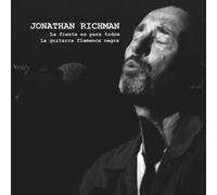 Jonathan Richman - La Fiesta Es Para Todos / La Guitarra Flamenca Neg [7" VINYL]
