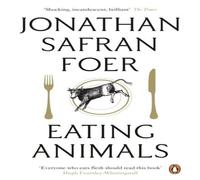Jonathan Safran Foer Eating Animals Paperback Book Jonathan Safran Foer Multicolor