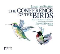 JONATHAN SHEFFER/MORAVIAN PHILHARMONIC ORCHESTRA - Conference of the Birds
