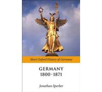 Jonathan Sperber Sperber, Jonathan Germany 1800 - 1871 (Paperback)