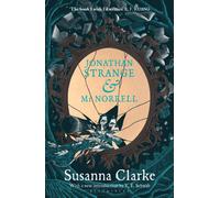 Jonathan Strange & Mr Norrell : 20th Anniversary Edition