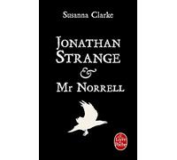 Jonathan Strange & Mr Norrell (Le Livre de Poche)