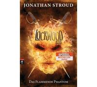 Jonathan Stroud Kat Lockwood & Co. - Das Flammende Phantom (Die Lockw (Hardback)
