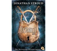 Jonathan Stroud Lockwood & Co. - Die Seufzende Wendeltreppe: Gänseha (Paperback)