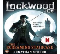 Jonathan Stroud Lockwood & Co: The Screaming Staircase : Book 1 Paperback Jonathan Stroud Multicolor