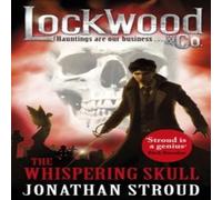 Jonathan Stroud Lockwood & Co: The Whispering Skull : Book 2 Paperback Jonathan Stroud Multicolor