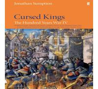 Jonathan Sumption Hundred Years War Vol 4 : Cursed Kings Paperback Book Jonathan Sumption Multicolor