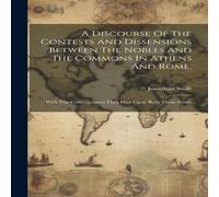 Jonathan Swift A Discourse Of The Contests & Dissensions Between The Nobles And in White Jonathan Swift White