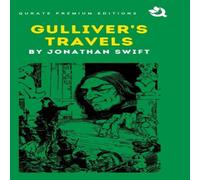 Jonathan Swift Gulliver's Travels (Premium Edition) Hardcover Book Jonathan Swift Multicolor
