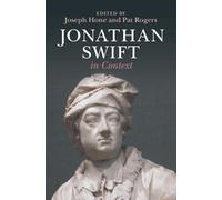 Jonathan Swift in Context (Literature in Context)