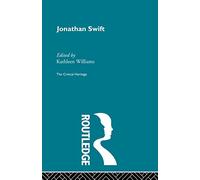 Jonathan Swift: The Critical Heritage