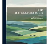 Jonathan Swift The Intelligencer N/A Book Jonathan Swift Multicolor
