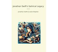 Jonathan Swift's Satirical Legacy (Classic Bundles)