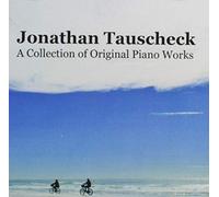 Jonathan Tauscheck - A Collection Of Original Piano Works, Vol. II