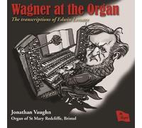 Jonathan Vaughan - Wagner At The Organ