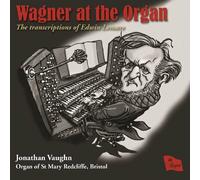 Jonathan Vaughan - Wagner At The Organ