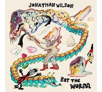 Jonathan Wilson - Eat the Worm [VINYL]