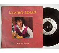 Jonathon Morris - FROM ME TO YOU 7 INCH (7" VINYL 45) UK POLYDOR 1989