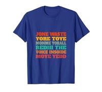 Jone Waste Yore Toye Monme Jones Waste Your Time tee T-Shirt, Men, Royal Blue, Medium