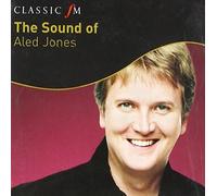 JONES,ALED - Sound Of Aled Jones: Classic FM