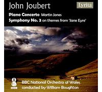 Jones/Boughton - John Joubert: Piano Concerto, Symphony No. 3
