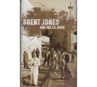 Jones,Brent - Brent Jones & the Tp Mobb