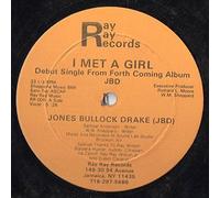 Jones Bullock Drake - I Met a Girl