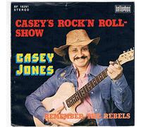 JONES, Casey - Casey's Rock'n Roll-Show / Remember The Rebels / BF 18291