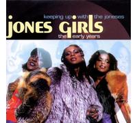 Jones Girls - Keeping Up With the Joneses