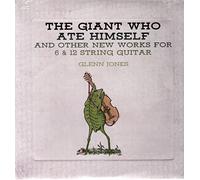 Jones, Glenn - The Giant Who Ate Himself and Other (Green) [VINYL]