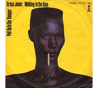 Jones, Grace - Walking In The Rain / Pull Up To The Bumper [Vinyl Single 7'']