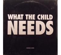 Jones, Hannah - What the Child Needs [12" VINYL]