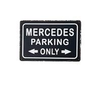 Jones Home & Gift Rustic Black Metal Mercedes Parking Only Wall Mount Sign